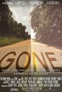 Фильм «Gone» смотреть онлайн фильм в хорошем качестве 720p