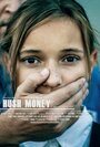 Фильм «Hush Money» смотреть онлайн фильм в хорошем качестве 720p