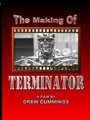 The Making of 'Terminator'