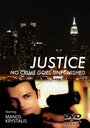 Фильм «Justice» смотреть онлайн фильм в хорошем качестве 720p