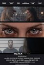 Фильм «Black Star» смотреть онлайн фильм в хорошем качестве 1080p