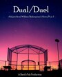 Dual/Duel