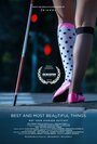 Фильм «Best and Most Beautiful Things» смотреть онлайн фильм в хорошем качестве 720p