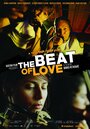 The Beat of Love: Utrip Ljubezni