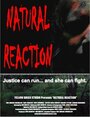 «Natural Reaction» кадры фильма в хорошем качестве