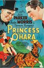 Фильм «Princess O'Hara» смотреть онлайн фильм в хорошем качестве 720p