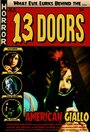 13 Doors: American Giallo