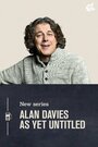 Фильм «Alan Davies: As Yet Untitled» смотреть онлайн фильм в хорошем качестве 720p