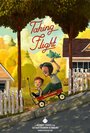 Мультфильм «Taking Flight» скачать бесплатно в хорошем качестве без регистрации и смс 1080p