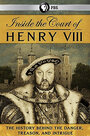 Inside the Court of Henry VIII