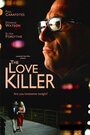 Фильм «The Love Killer» смотреть онлайн фильм в хорошем качестве 720p