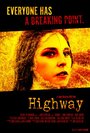 Фильм «Highway» смотреть онлайн фильм в хорошем качестве 1080p