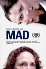 Фильм «Mad» смотреть онлайн фильм в хорошем качестве 720p