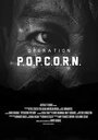 «Operation Popcorn» трейлер фильма в хорошем качестве 1080p