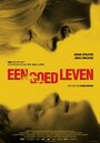 «Een goed leven» кадры фильма в хорошем качестве