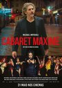 Фильм «Кабаре «Максим»» смотреть онлайн фильм в хорошем качестве 720p