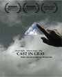 Фильм «Cast in Gray» скачать бесплатно в хорошем качестве без регистрации и смс 1080p