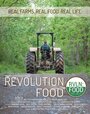 Фильм «Revolution Food» смотреть онлайн фильм в хорошем качестве 720p