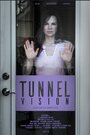 Фильм «Tunnel Vision» смотреть онлайн фильм в хорошем качестве 720p