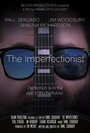 The Imperfectionist