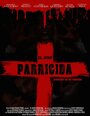 Фильм «El buen parricida» смотреть онлайн фильм в хорошем качестве 1080p