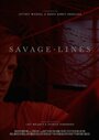 Фильм «Savage Lines» смотреть онлайн фильм в хорошем качестве 1080p