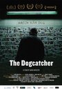 Фильм «The Dogcatcher» смотреть онлайн фильм в хорошем качестве 720p