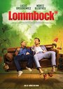 Фильм «Ламмбок 2» смотреть онлайн фильм в хорошем качестве 720p