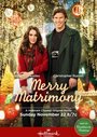 Фильм «Merry Matrimony» скачать бесплатно в хорошем качестве без регистрации и смс 1080p