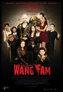 Фильм «Wang Fam» смотреть онлайн фильм в хорошем качестве 1080p