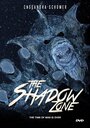 Фильм «The Shadow Zone» смотреть онлайн фильм в хорошем качестве 720p