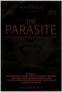 Фильм «The Parasite» смотреть онлайн фильм в хорошем качестве 1080p