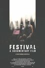 Фильм «Festival: A Documentary» скачать бесплатно в хорошем качестве без регистрации и смс 1080p