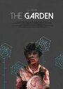 Фильм «The Garden» смотреть онлайн фильм в хорошем качестве 720p