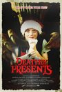 Фильм «Deathly Presents» смотреть онлайн фильм в хорошем качестве 1080p