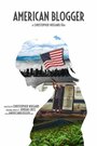 Фильм «American Blogger» смотреть онлайн фильм в хорошем качестве 720p