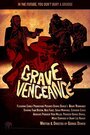 Фильм «Grave Vengeance» скачать бесплатно в хорошем качестве без регистрации и смс 1080p