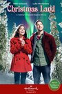 Фильм «Christmas Land» смотреть онлайн фильм в хорошем качестве 720p