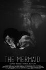 Фильм «The Mermaid» смотреть онлайн фильм в хорошем качестве 720p