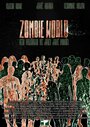 Фильм «Zombie World» смотреть онлайн фильм в хорошем качестве 720p