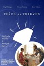 Thick as Thieves