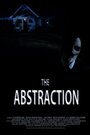 Фильм «The Abstraction» смотреть онлайн фильм в хорошем качестве 1080p