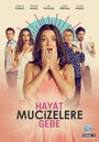 Сериал «Жизнь полна чудес» смотреть онлайн сериал в хорошем качестве 720p