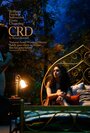 Фильм «Crd» смотреть онлайн фильм в хорошем качестве 1080p