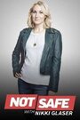 ТВ-передача «Not Safe with Nikki Glaser» смотреть онлайн в хорошем качестве 720p