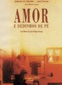 Amor e Dedinhos de Pé