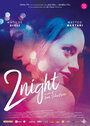 Фильм «2night» смотреть онлайн фильм в хорошем качестве 1080p