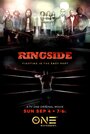 Фильм «Ringside» смотреть онлайн фильм в хорошем качестве 720p