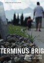 «Terminus Brig» трейлер фильма в хорошем качестве 1080p