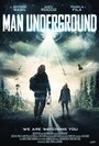 Фильм «Man Underground» скачать бесплатно в хорошем качестве без регистрации и смс 1080p